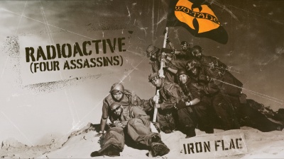 Wu-Tang Clan、Raekwon、Method Man、GZA、Masta Killa - Radioactive(Four Assassins)