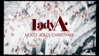 Lady A - A Holly Jolly Christmas