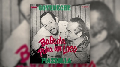 Roberto Goyeneche、Astor Piazzolla - Balada para un Loco