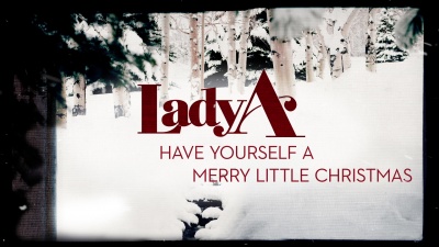Lady A - Have Yourself A Merry Little Christmas