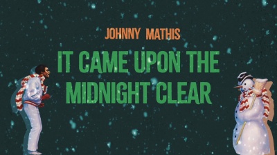 Johnny Mathis、Percy Faith & His Orchestra - It Came Upon the Midnight Clear