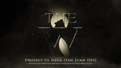 RZA、Ghostface Killah、Wu-Tang Clan、Raekwon、Method Man、Inspectah Deck、Cappadonna、GZA、Masta Killa、U-God - Protect Ya Neck(The Jump Off)