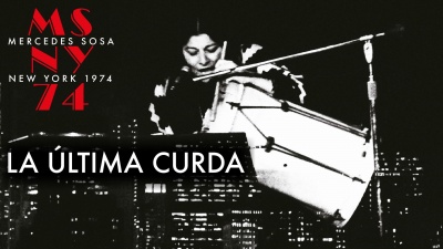 Mercedes Sosa - La Última Curda