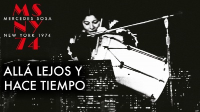 Mercedes Sosa - Allá Lejos y Hace Tiempo