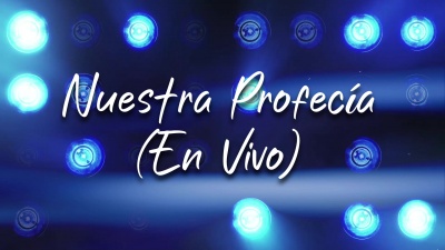 Los Rojos - Nuestra Profecía