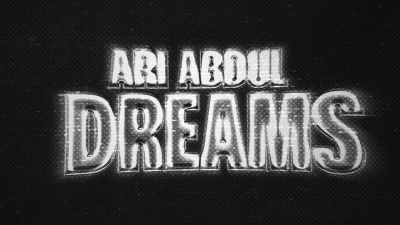 Ari Abdul - Dreams