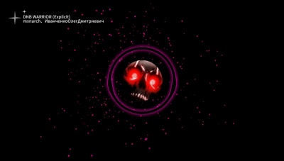 豆豆果 - 《DNB WARRIOR》饭制 mxnarch、Иванченко Олег Дмитриевич
