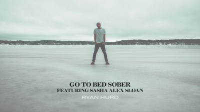 Ryan Hurd、Sasha Alex Sloan - Go To Bed Sober