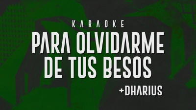 La Arrolladora Banda El Limón De Rene Camacho、Dharius - Para Olvidarme De Tus Besos