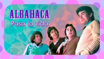 Albahaca - Pasa la Vida(Sevillanas)