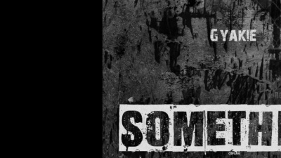 Gyakie - SOMETHING