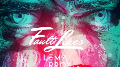 Mazare、Lemarroy - Fault Lines