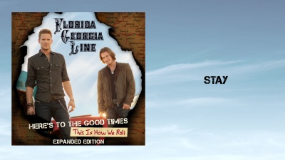 Florida Georgia Line - Stay