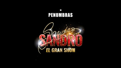 Elenco de &quot;Sandro, El Gran Show&quot;、Alan Madanes、Sandro - Penumbras