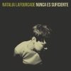 Natalia LaFourcade - Nunca Es Suficiente