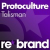 Protoculture - Talisman (Original Mix)
