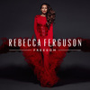 Rebecca Ferguson - I Hope