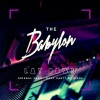 Babylon、Paloalto - Body Party Remix 'Lay Down'