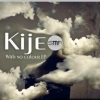 KIJE - Clear
