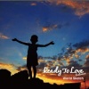 World Sketch - Ready To Love