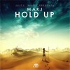 MAKJ - Hold Up (Original Mix)