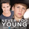 Matty B、James Maslow - Never Too Young