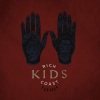 Kids - Man on the Moon