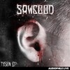 Sawgood - Come Get Some