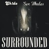 Sex Whales、EH!DE - Surrounded