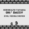 田中宏和、Evil Needle - ディジー姫のテーマ (Evil Needle Remix)