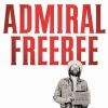 Admiral Freebee - Nothing Else to Do