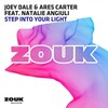 Joey Dale、Natalie Angiuli、Ares Carter - Step Into Your Light