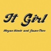 Jason Chen、Megan Nicole - It Girl