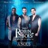 M. Pokora、Marc Antoine、Nyco Lilliu - À nous (Extrait de «Robin des Bois»)