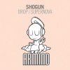 Shogun - Drop (Original Mix)