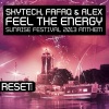 Skytech、Fafaq、Alex - Feel The Energy (Instrumental Mix)