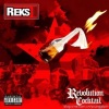 Reks - Revolution Is Here