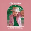 DJ Cassidy、Robin Thicke、Jessie J《Calling All Hearts》[MP3/LRC]