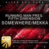 Fifth Dimension - Somewhere (Original Mix)