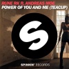 Rune RK、Andreas Moe - Power Of You And Me (Teacup)(Michael Brun Remix)