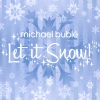 Michael Bublé《Let It Snow, Let It Snow, Let It Snow》[MP3/LRC]