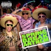 The Lonely Island - Spring Break Anthem (Explicit Version)