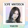 Sofie Winterson - Your Eyes