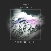 Gladkill、KRNE - Show You