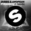DVBBS、Dropgun、Sanjin - Pyramids (Original Mix)
