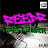 ReepR - Lazer Burn
