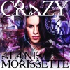 Alanis Morissette《Crazy (James Michael Mix)》[MP3/LRC]