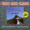 Lee Marrow‎ - Shanghai