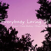 Avens、Chad Anthony、Steph Pockets - Everybody Loving it