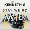 Kenneth G - Stay Weird (Original Mix)